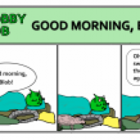 Slobby Blob - Good Morning, Blob!