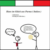 Hans im Glück ( italienische Fassung )