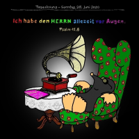 TAGESLOSUNG - So, 28. Juni 2020