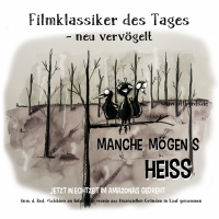 Manche mögens heiss