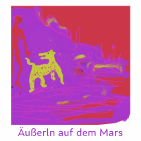 Äußerln auf dem Mars
