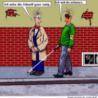 Blind in die Zukunft