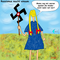 Rassismus macht einsam