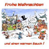 Frohe Weihnachten und einen warmen Bauch!