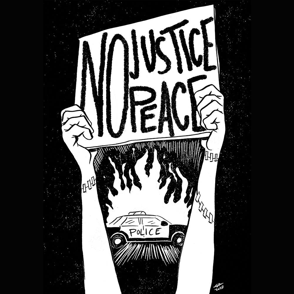 Illustration: NO JUSTICE NO PEACE 2020 1