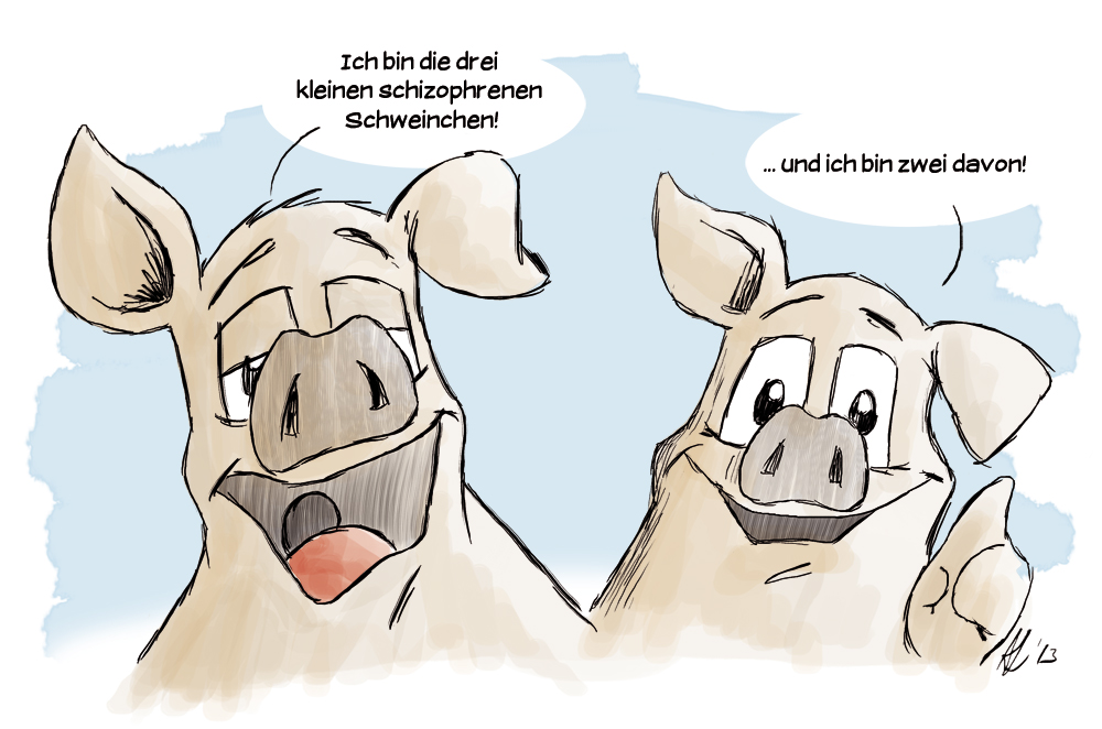 Cartoon: Schizophrene Schweine 1